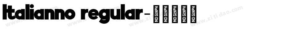 ltalianno regular字体转换